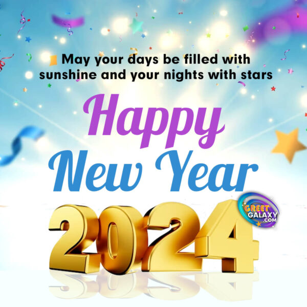 May Your Days Be Filled With Sunshine Happy New Year
